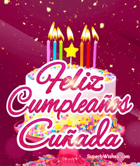 feliz cumpleaños cuñada gif|Feliz Cumpleaños Cuñada GIF